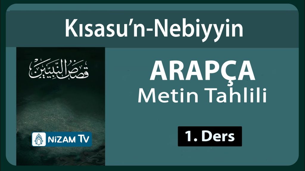 Kısasu’n-Nebiyyin 2. seviye | 1.Ders