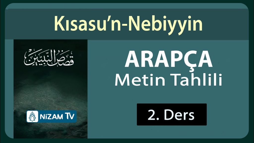 Kısasu’n-Nebiyyin 2. seviye | 2.Ders