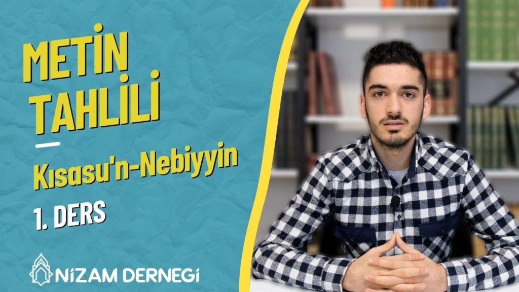 Kısasu’n-Nebiyyin | 1.Ders